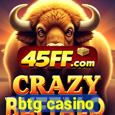 btg casino